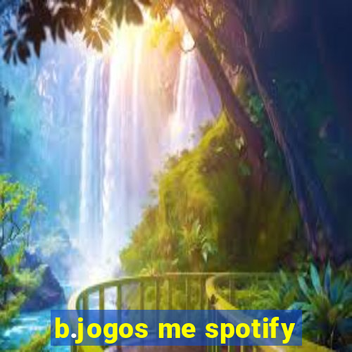 b.jogos me spotify